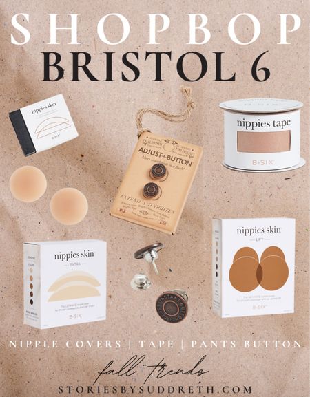 Today is the LAST DAY to shop the Shopbop sale! Use code STYLE to save! 

bristol 6, intimates, nipple covers, sticky boobs, fashion tape, adjust a button, pants buttons, nippies tape, style accessories

#bristol6 #intimates #nipplecovers #stickyboobs #fashiontape #adjustabutton #pants #jeans #denim #buttons #nippies #styleaccessories #accessories #shopbop



#LTKunder50 #LTKsalealert #LTKstyletip