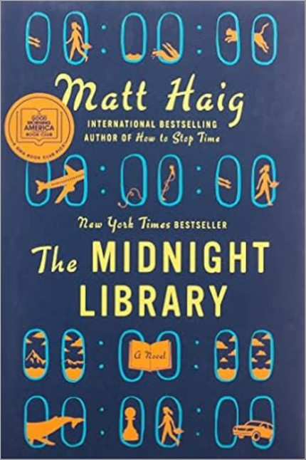 Click for more info about The Midnight Library: A NovelHardcover – September 29, 2020
