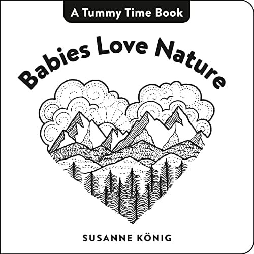Babies Love Nature (A Tummy Time Book) | Amazon (US)