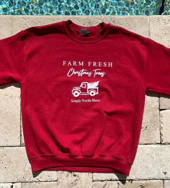 Farm fresh Christmas trees red truck Sweatshirt Crewneck sweater| Simply Noella Marie | Etsy (US)
