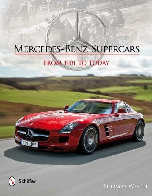 Mercedes-Benz Supercars: From 1901 to Today | Amazon (US)