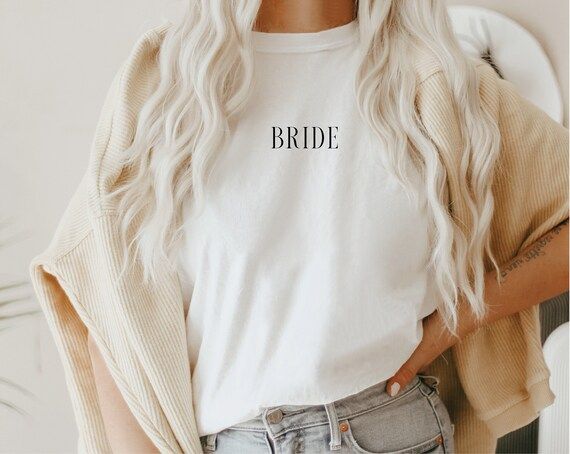 Bride Shirt, Bachelorette Party Bride T-shirt, Honeymoon Shirt, Bride Gift, Wedding Gift, Engagem... | Etsy (US)