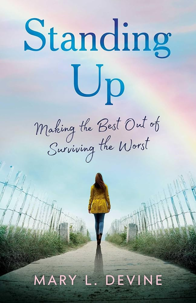 Standing Up: Making the Best Out of Surviving the Worst | Amazon (US)