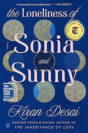 The Loneliness of Sonia and Sunny: A Novel      Kindle Edition | Amazon (US)