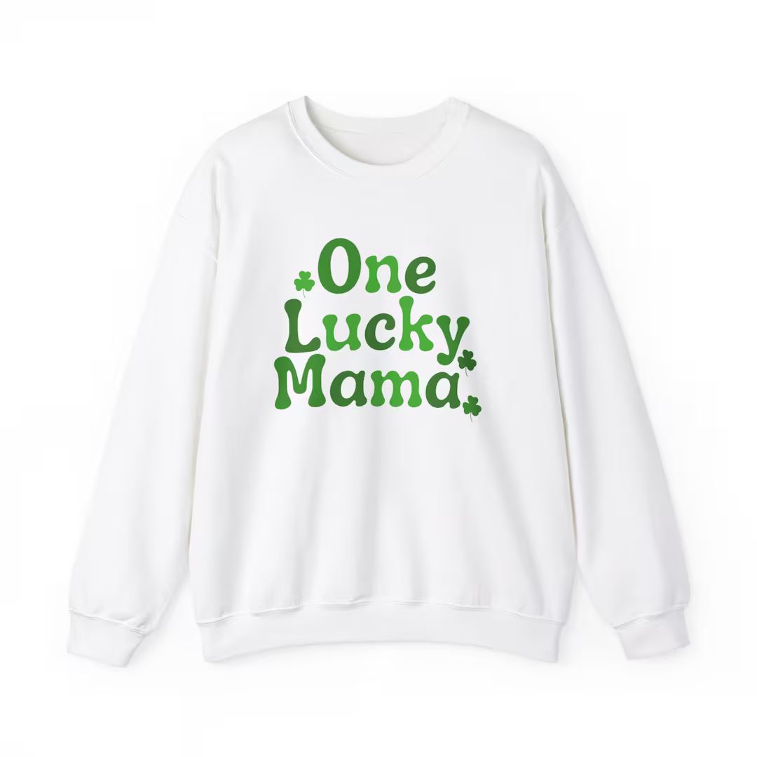 One Lucky Mama Sweatshirt, Lucky Sweatshirt, St. Patricks Day Sweatshirt, Mama Sweatshirt, Unisex... | Etsy (US)