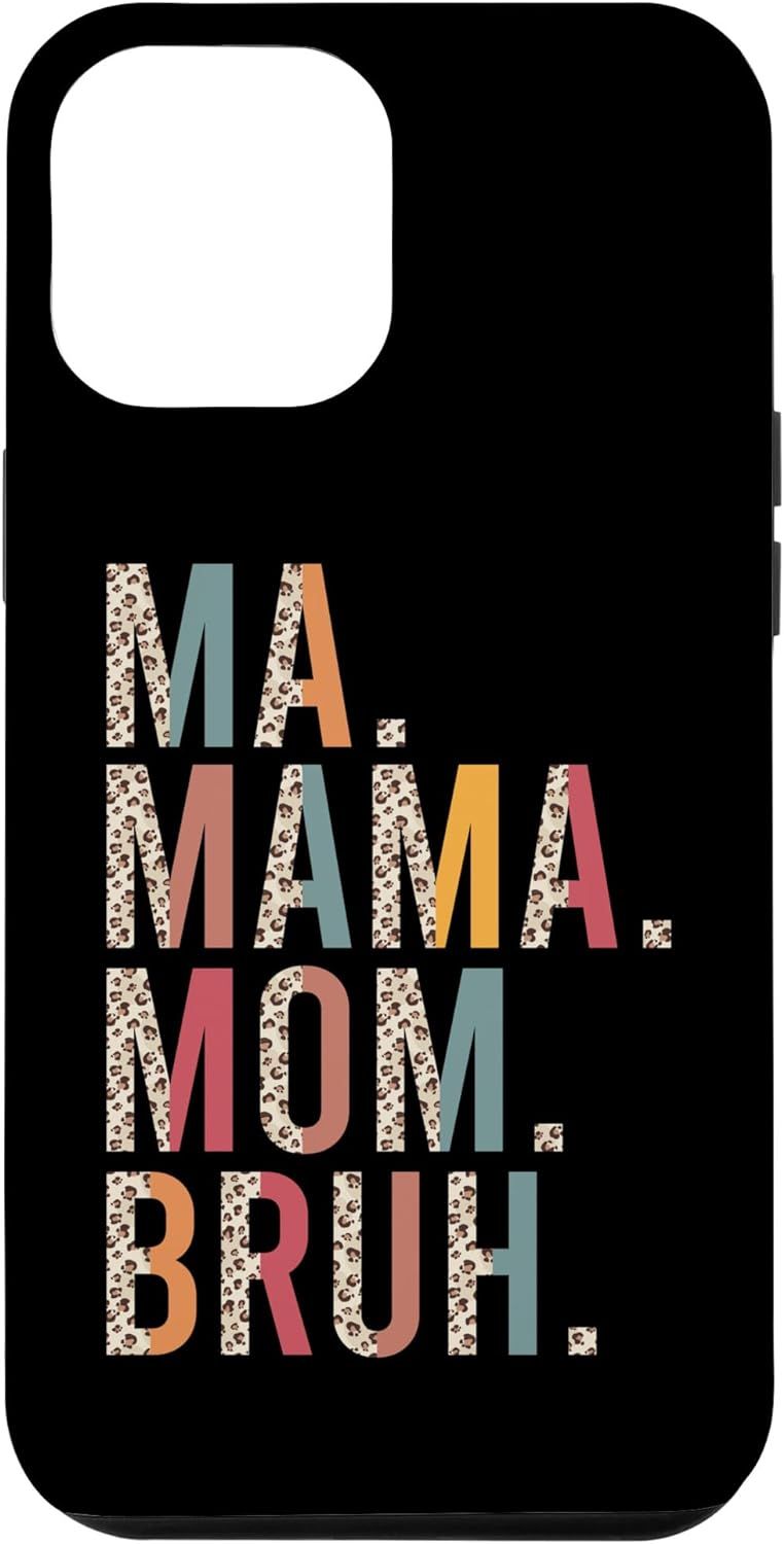 iPhone 13 Pro Max Ma Mama Mom Bruh Leopard Funny Mom Saying Cute Mom Mommy Case | Amazon (US)