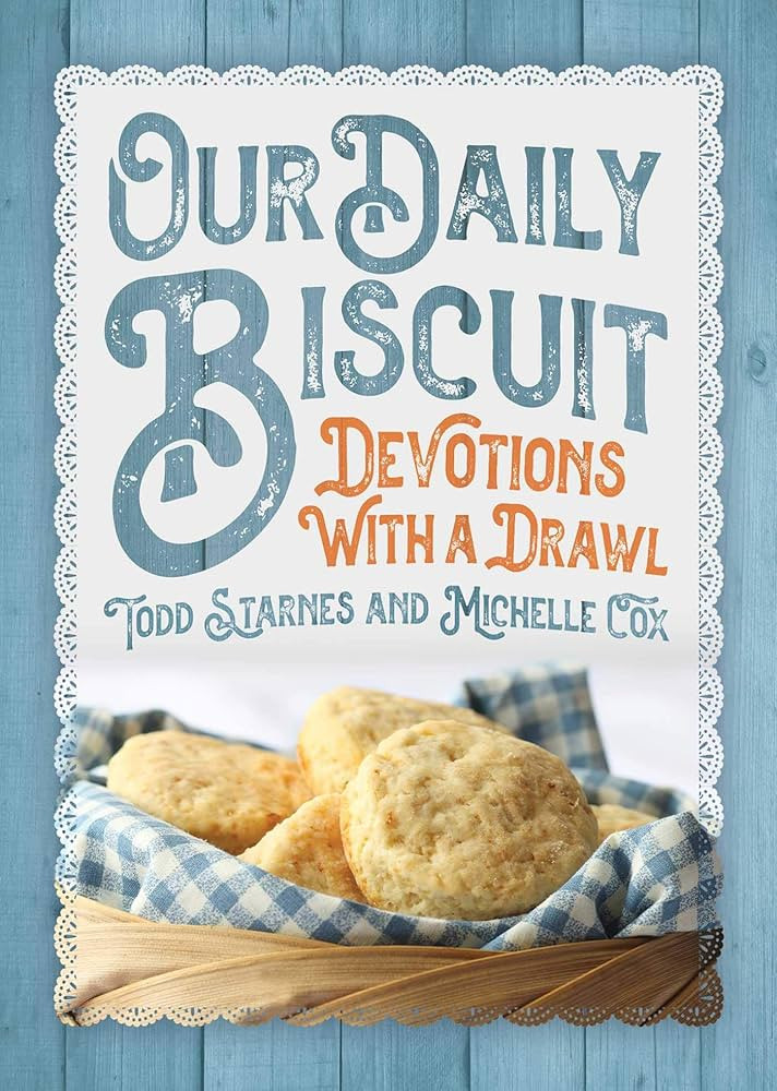 Our Daily Biscuit: Devotions with a Drawl | Amazon (US)