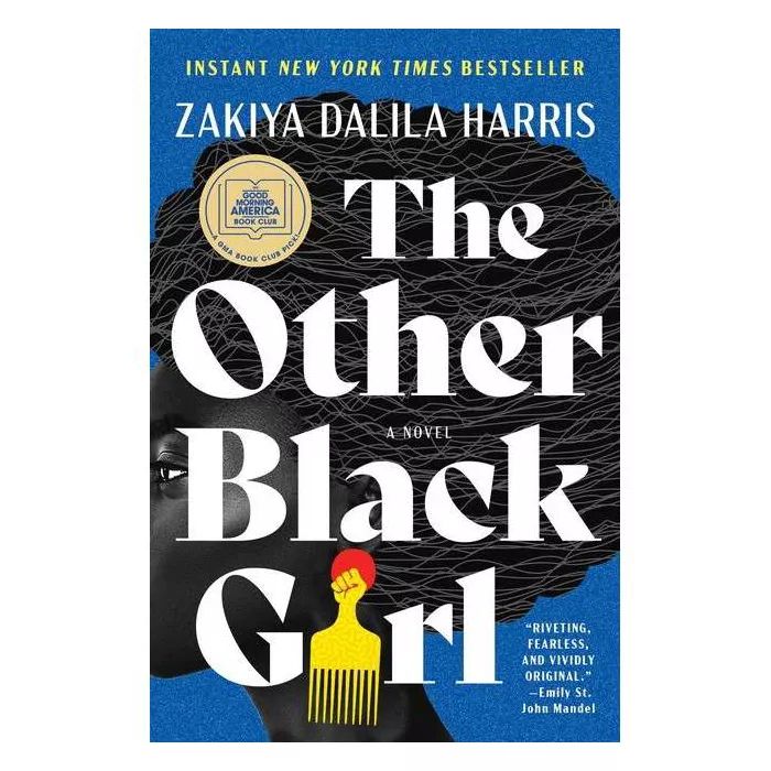 The Other Black Girl - by Zakiya Dalila Harris (Hardcover) | Target