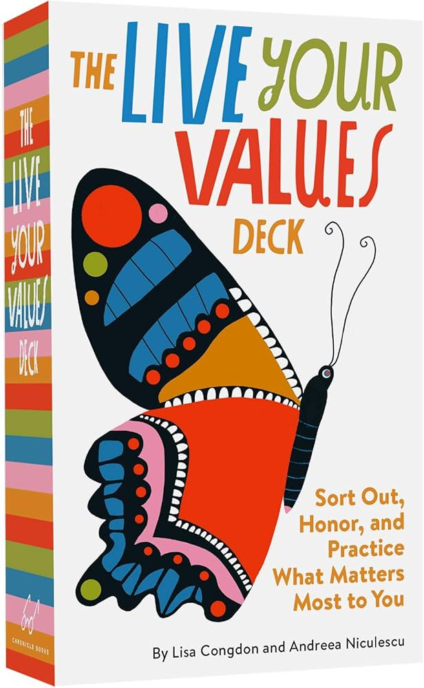 The Live Your Values Deck: Sort Out, Honor, and Practice What Matters Most to You | Amazon (US)