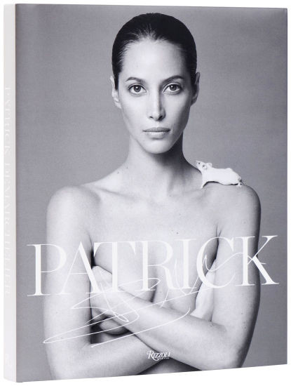Patrick Demarchelier: Fashion Photographs Seen and Unseen | Barnes & Noble