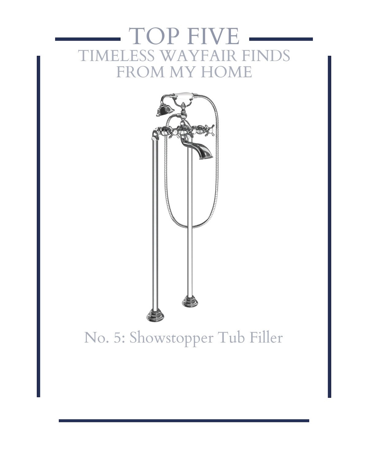 Timeless Wayfair #5: The showstopper tub filler.

#LTKHome