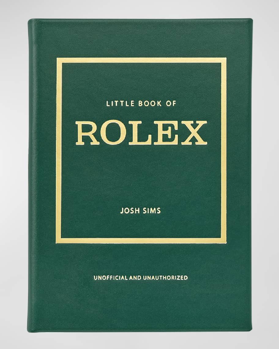 Graphic Image "Little Book of Rolex (Unofficial & Unauthorized)" Book by John Sims | Neiman Marcus