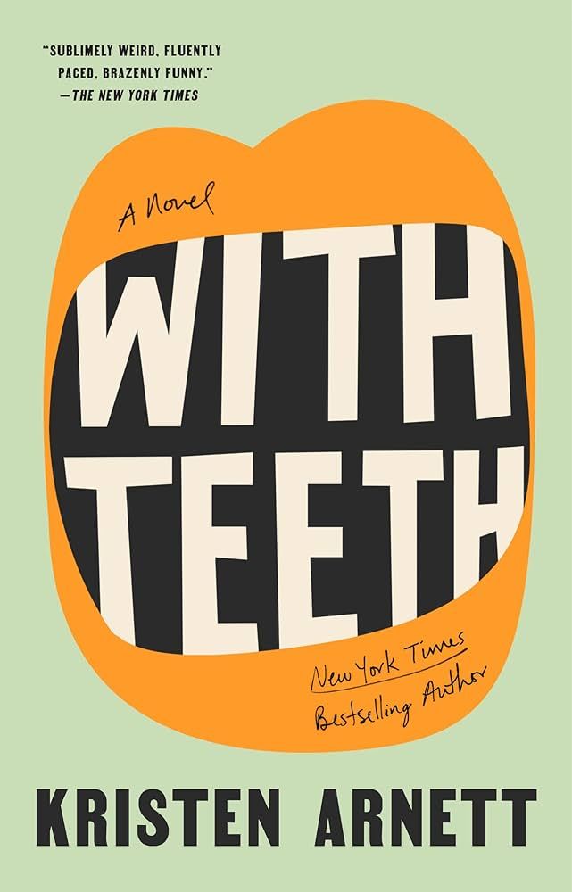With Teeth: A Novel | Amazon (US)