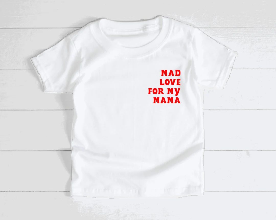 Mad Love for My Mama Shirt Trendy Toddler Shirt Toddler - Etsy | Etsy (US)