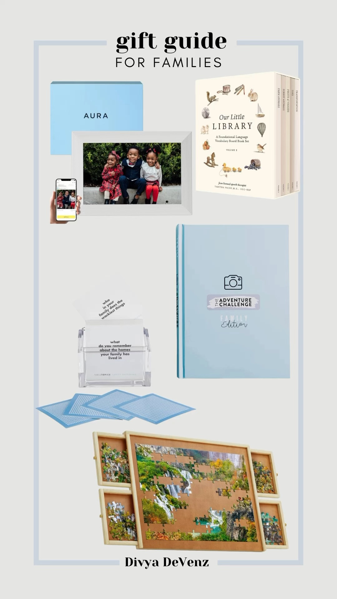 Gift guide for families under $25, $50, $100 & more. 
An Aura frame to share photos with grandparents, a little library for young kids, a scratch off adventure for all ages, table topics to engage conversation or a puzzle board that can be tucked under the sofa when short on space  

Game nights made fun for all ages. Simple games for younger kids to follow along, funnier games for teens or tweens. 

Personalized gifts for families - serving platters, acrylic wall calendars or books from Wonderbly. 

#LTKgiftguide #LTKfamily #LTKkids