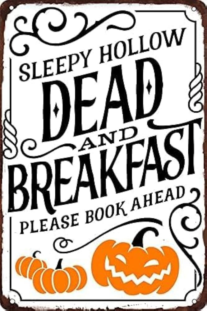 Retro Metal Tin Sign Sleepy Hollow Dead And Breakfast Please Book Ahead Poster Vintage Wall Decor... | Amazon (US)