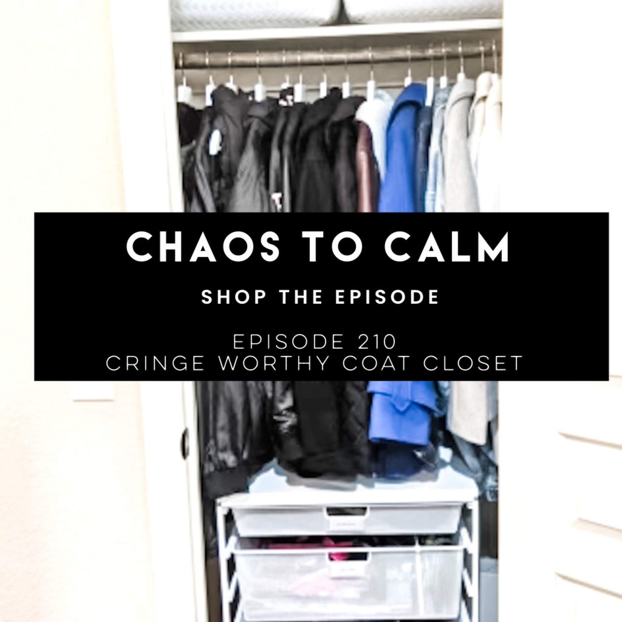 Shop Episode 210: Cringeworthy Coat Closet! 

#LTKsalealert #LTKhome #LTKfamily