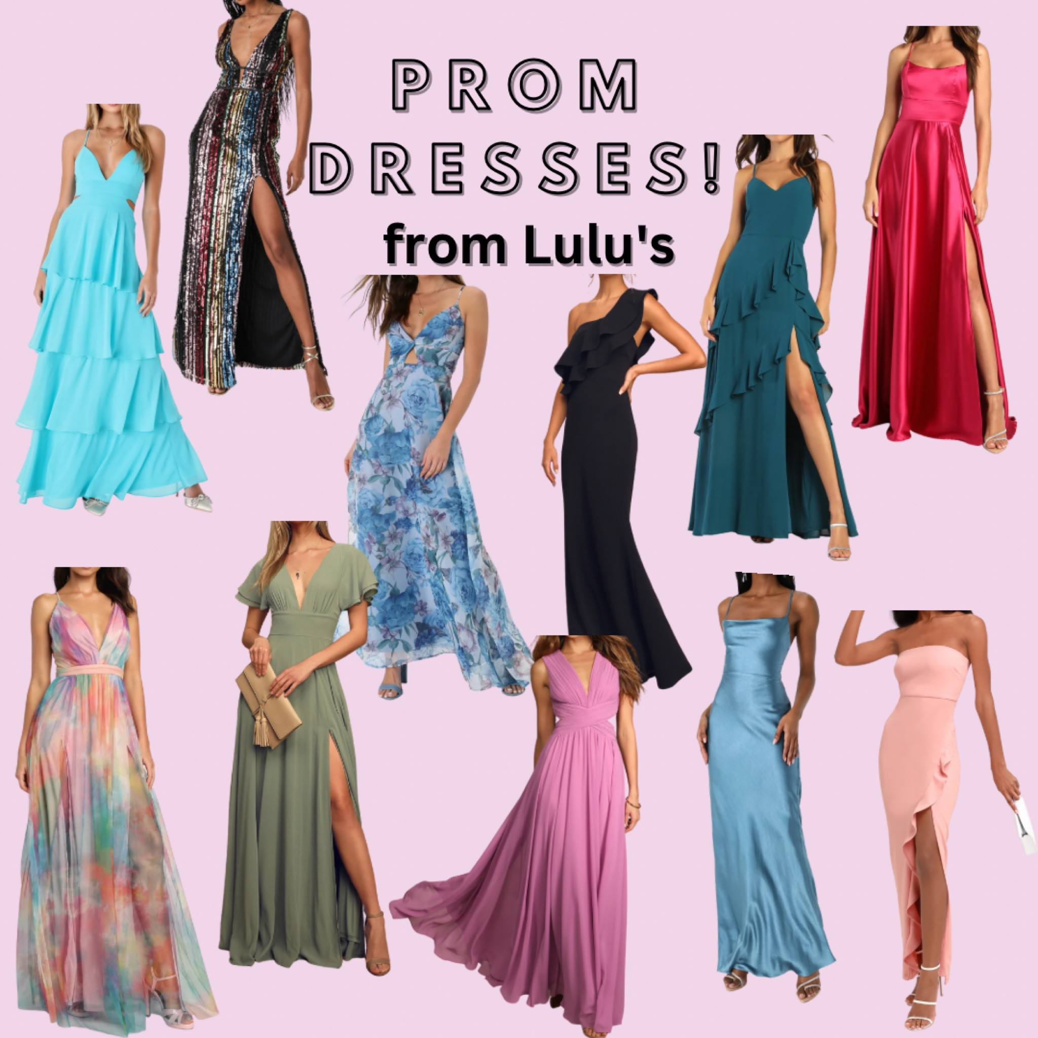 My favorite prom dresses from Lulus!! Would be great for weddings and other formal events! 

#LTKfit #LTKstyletip #LTKFind