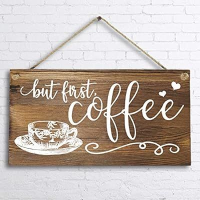 6"x 12" Rustic Solid Wood Wall Decor Decoration Sign for Kitchen Art or Office Art -But First Cof... | Amazon (US)
