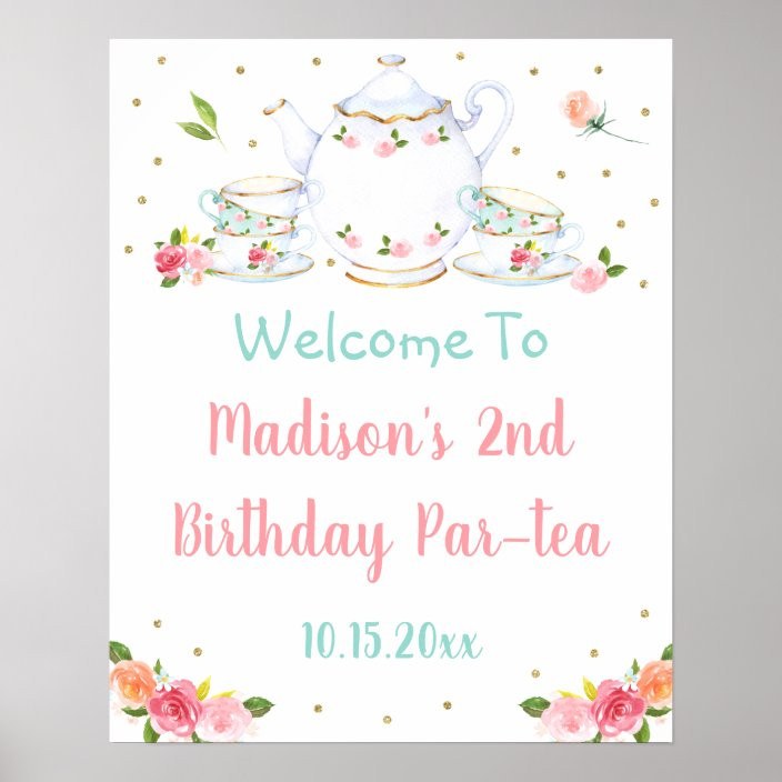 Tea Party Pink Gold Floral Birthday Welcome Poster | Zazzle