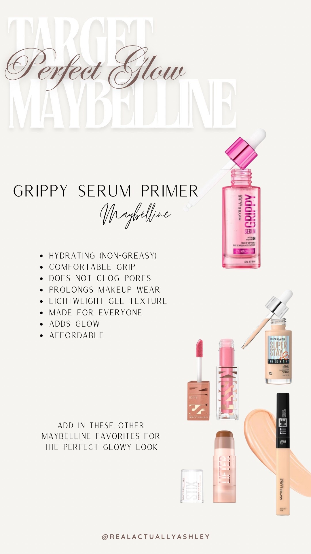 So many amazing products from Maybelline! 
The new Grippy Serum Primer is incredible and pairs beautifully with other cult-favorites from Maybelline 

#ad #MaybellinePartner #target #TargetPartner 
@target @maybelling 

