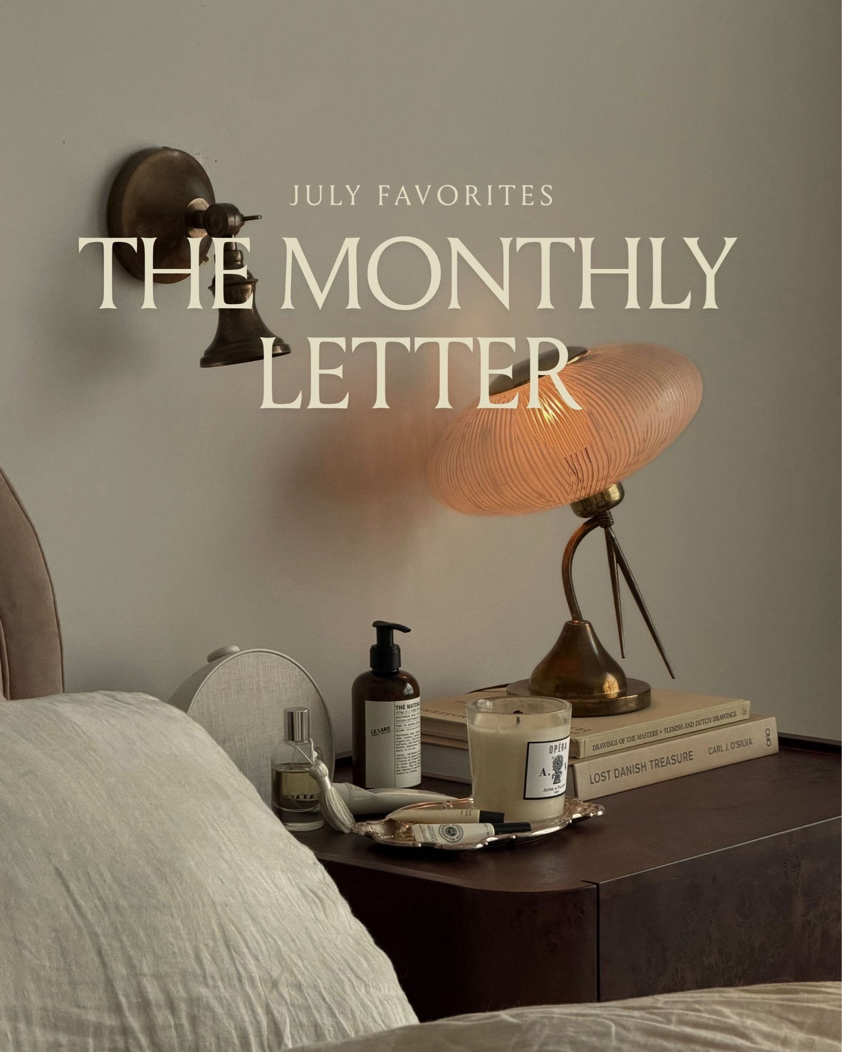 a little note from july 🤎
•
•
#interiordesign #homedecor monthly favorites, home decor finds, July favorites, home inspo