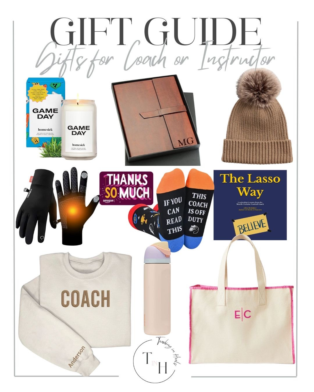 gift guide  holiday gift guide  gifts for coaches  gifts for instructors  personalized tote bag  owala water bottle  pompom beanie  heated gloves  coach sweatshirt  game day candle  ted lasso  ted lasso book  padfolio  funny socks  gift card  amazon gift card  


#LTKGiftGuide #LTKSeasonal #LTKHoliday