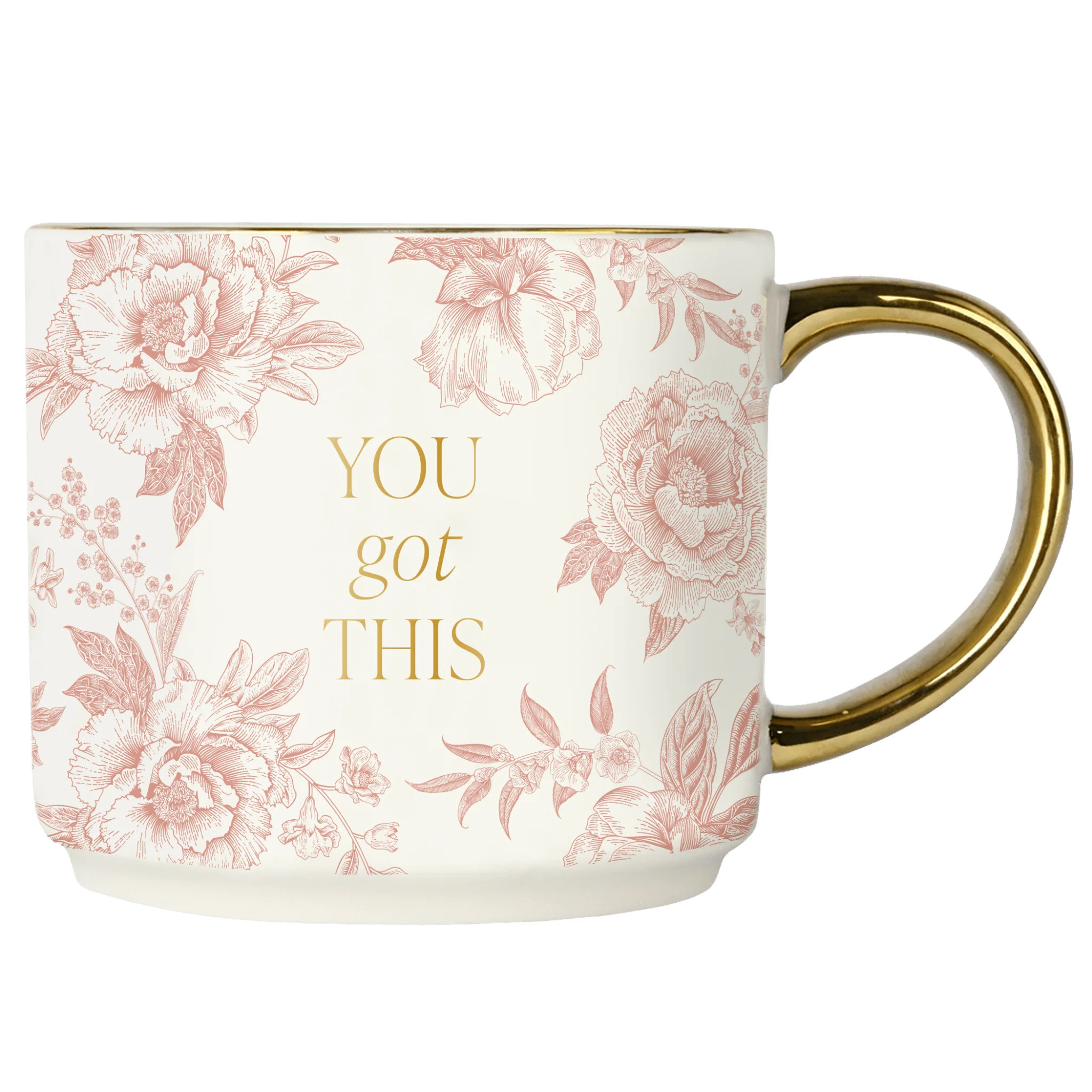 You Got This 17oz. Coffee Mug | Sweet Water Decor, LLC