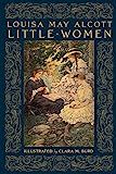 Little Women (Abbeville Illustrated Classics)     Hardcover – Illustrated, November 1, 2022 | Amazon (US)
