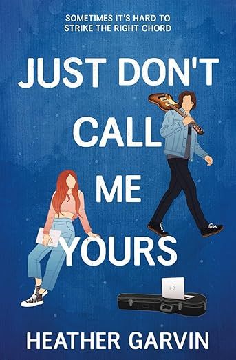 Just Don't Call Me Yours (Just Yours) | Amazon (US)