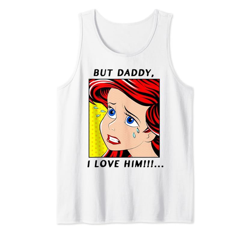 Disney The Little Mermaid Ariel But Daddy I Love Him Comic Tank Top | Amazon (US)