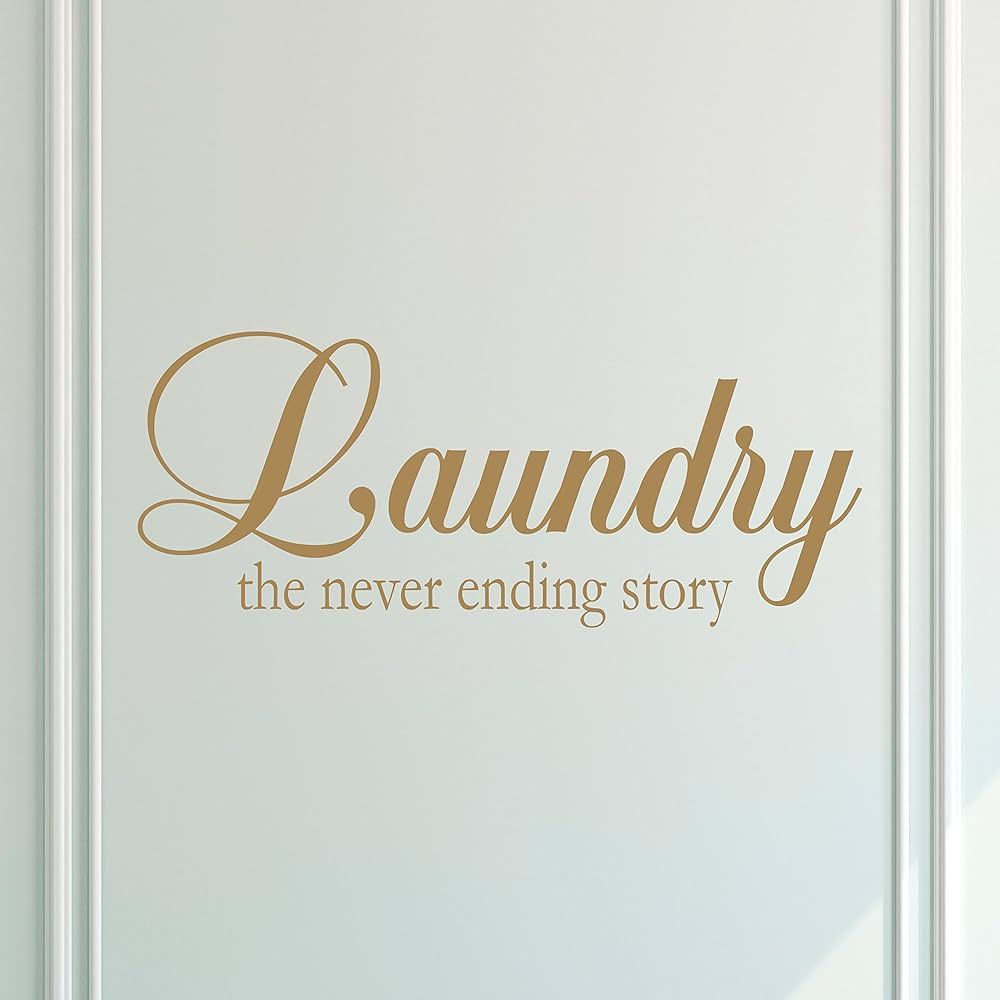 Laundry The Never Ending Story | Laundry Room Décor and Accessories | Laundry Room Vinyl Wall De... | Amazon (US)