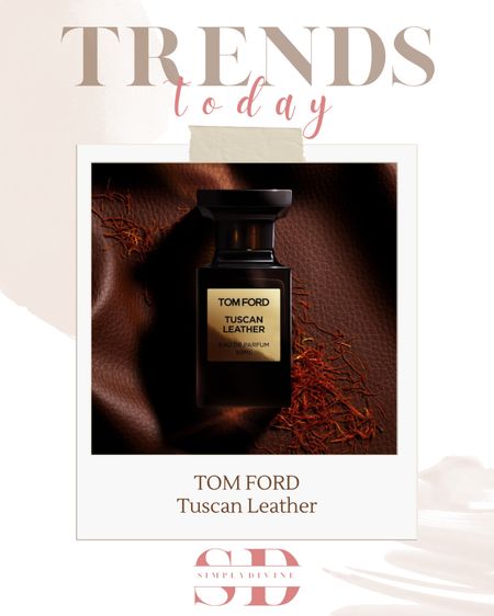 Trending on Sephora is Tom Ford’s Tuscan Leather. Scented: Leather, Saffron, Black Suede. 😍💕

| Sephora | Tom Ford | fragrance | beauty | gifts for him | 

#LTKbeauty #LTKFind #LTKGiftGuide