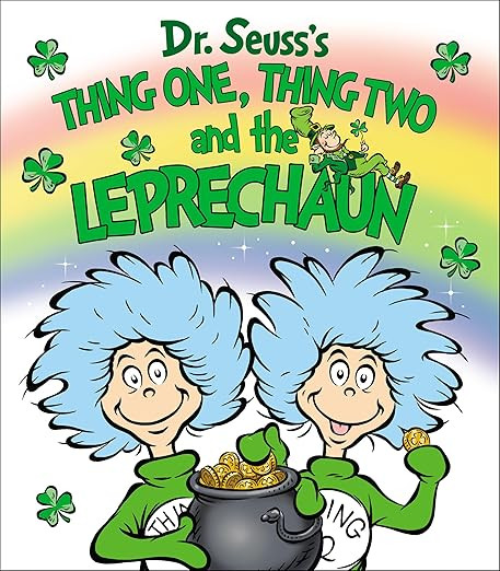 Thing One, Thing Two and the Leprechaun (Dr. Seuss's Things Board Books) | Amazon (US)