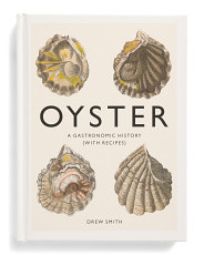 Oyster A Gastronomic History Book | Marshalls