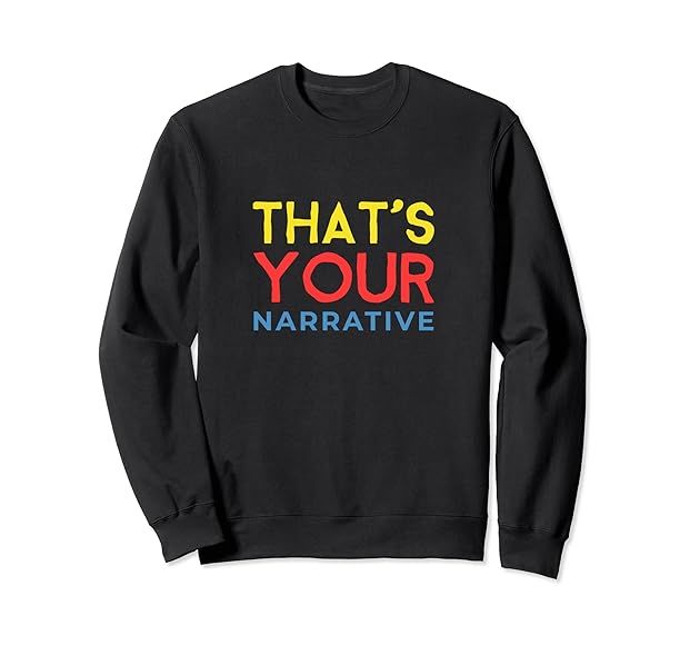TYN That's Your Narrative Sweatshirt | Amazon (US)