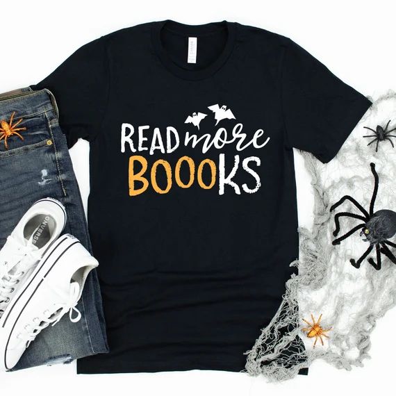 Read More Books (Boooks) / T-Shirt / Tank Top / Hoodie / Librarian Gift / Halloween Shirt / Schoo... | Etsy (US)