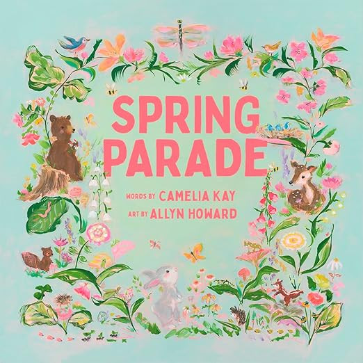 Spring Parade: A Picture Book (Seasonal Parade)      Hardcover – Picture Book, March 22, 2022 | Amazon (US)