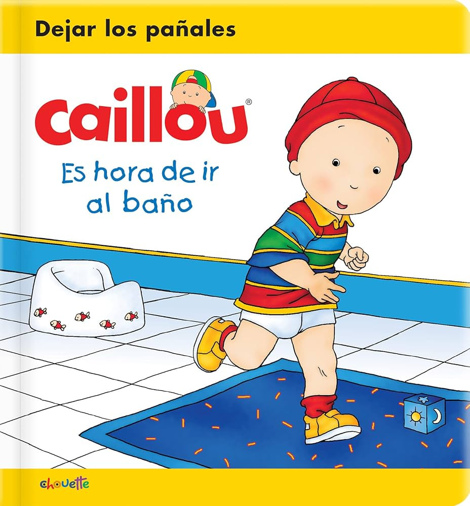 Caillou: Es hora de ir al baño (Caillou's Essentials) (Spanish Edition) | Amazon (US)