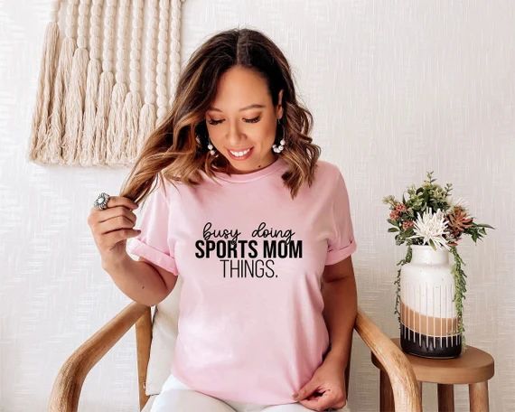 Busy Doing Sports Mom Things Gift for Mom Sports Mom Shirt - Etsy | Etsy (US)