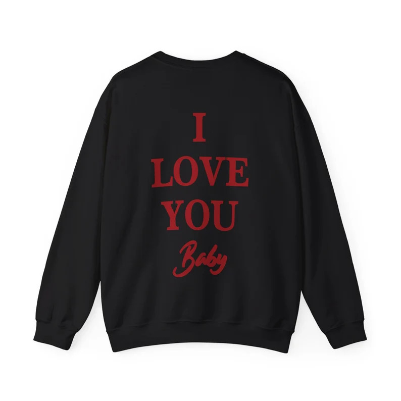 I Love You Baby Sweatshirt, Couple Matching Sweatshirt, Valentines Day Gift Crewneck Sweatshirt, ... | Etsy (US)