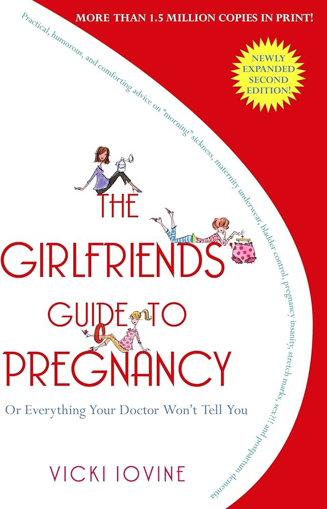 The Girlfriends' Guide to Pregnancy | Amazon (US)