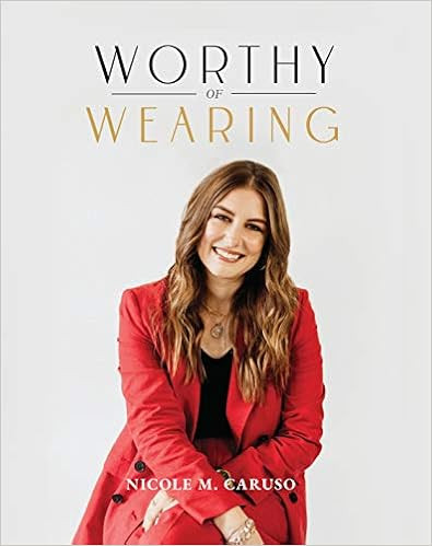 Worthy of Wearing: How Personal Style Expresses Our Feminine Genius    Hardcover – May 25, 2021 | Amazon (US)
