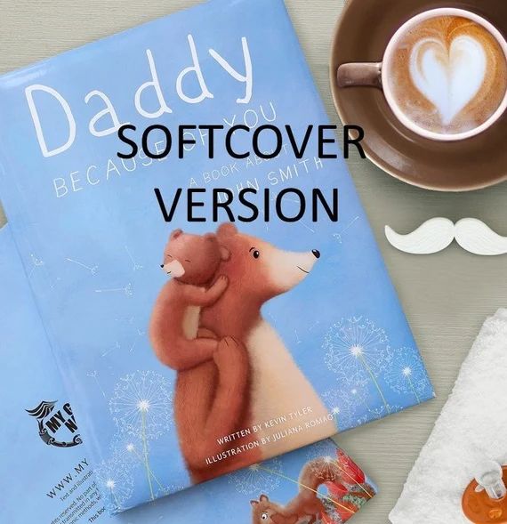 Personalized Daddy Book 'Because Of You' -  Softcover Version | Etsy (US)