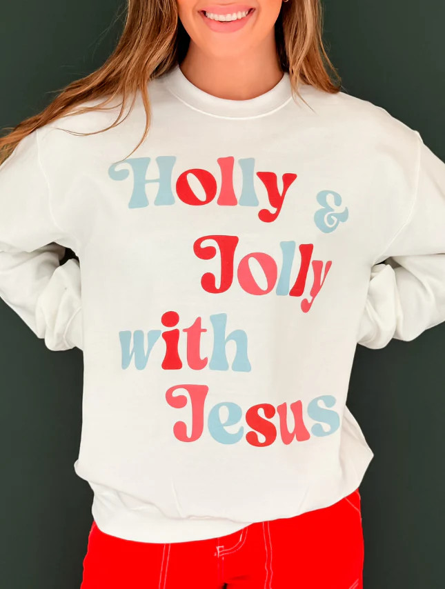 Holly Jolly with Jesus Sweatshirt | Worthy Wear
