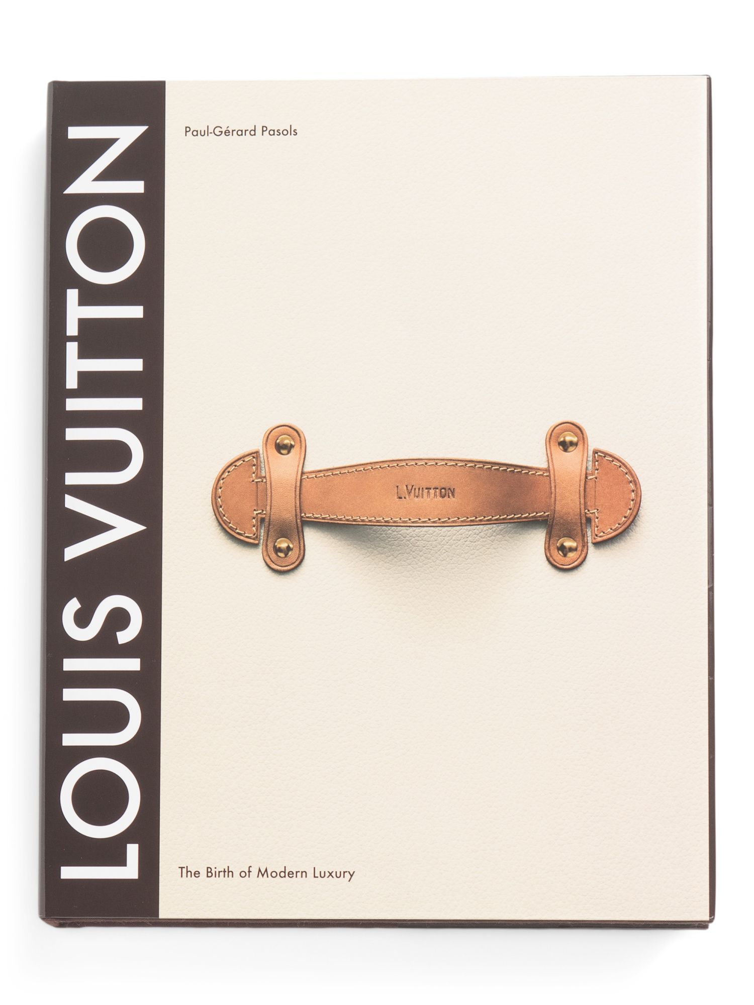 Louis Vuitton The Birth Of Modern Luxury Updated Edition | TJ Maxx