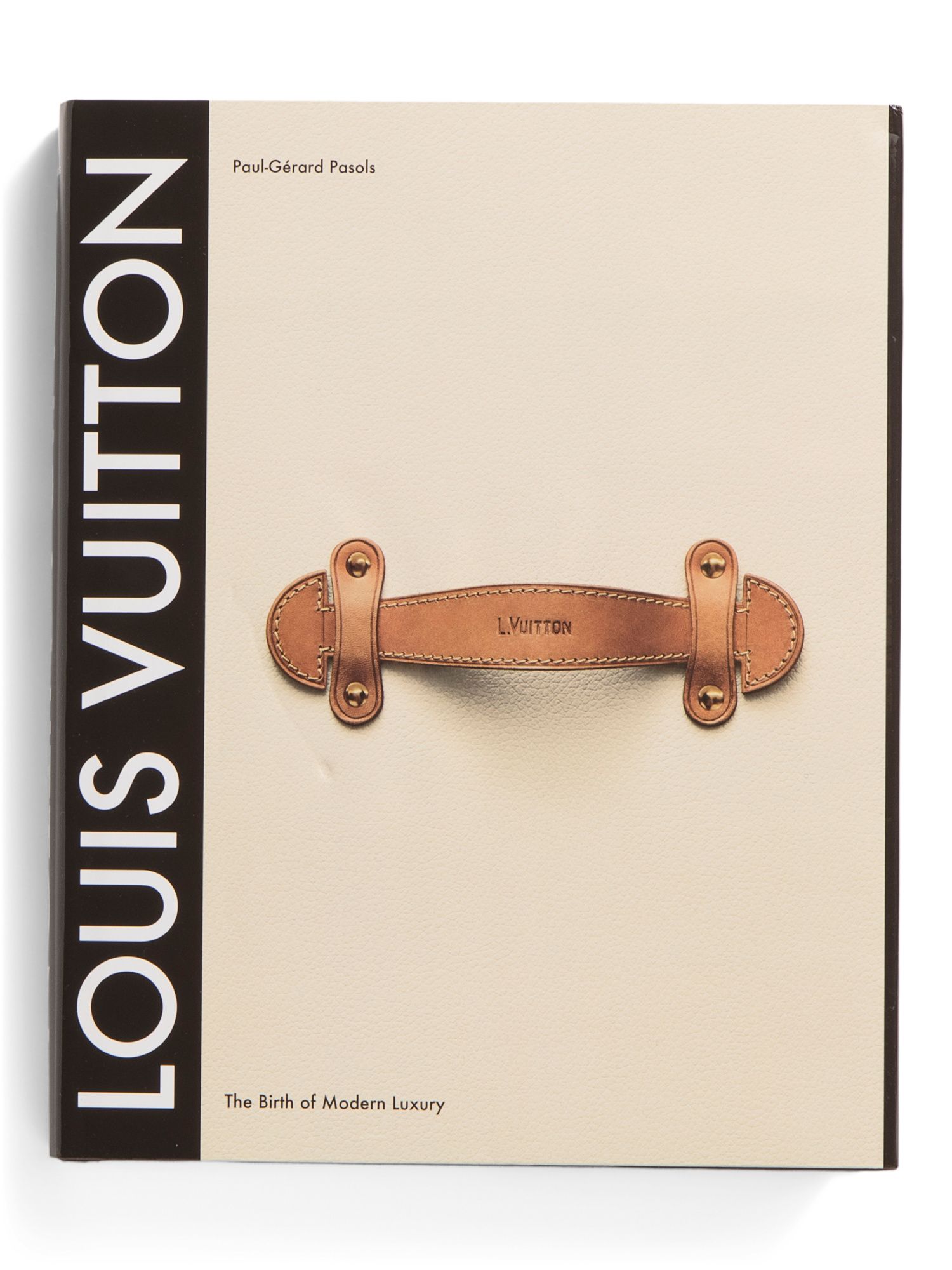 Louis Vuitton The Birth Of Modern Luxury Book | Marshalls