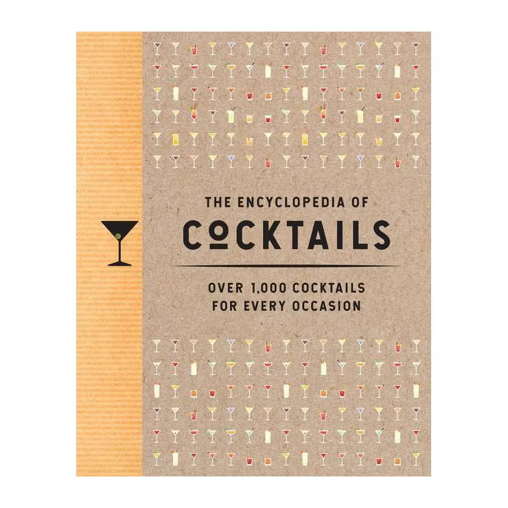 The Encyclopedia of Cocktails - by  The Coastal Kitchen (Hardcover) | Target