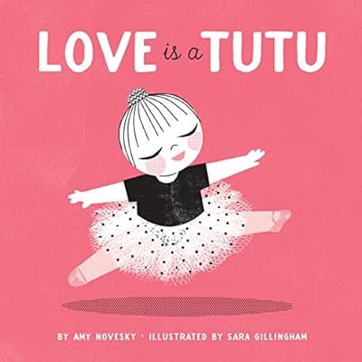 Love Is a Tutu | Amazon (US)