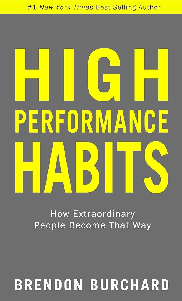 High Performance Habits: How Extraordinary People Become That Way | Amazon (US)